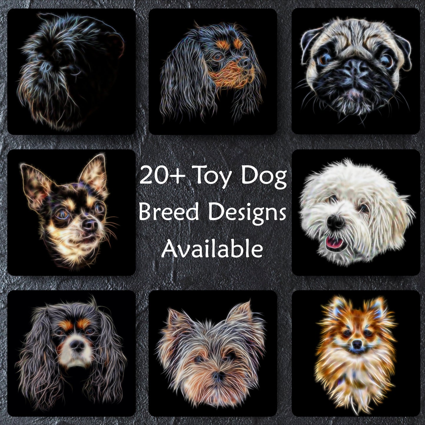 Toy Dog Breed Coaster. Various Breeds including Affenpinscher Chihuahua Coton King Charles Papillon Pug Yorkie and  more